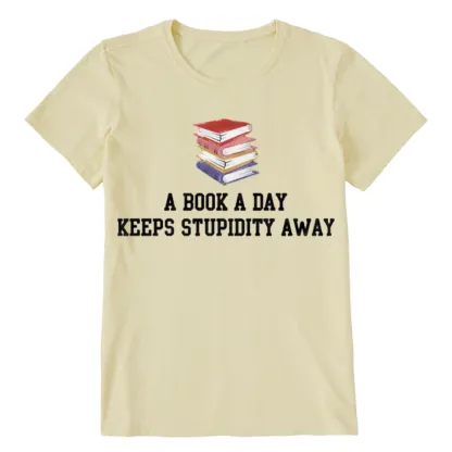 Pagewings A Book A Day Keeps Stupidity Away Unisex Classic T-shirt