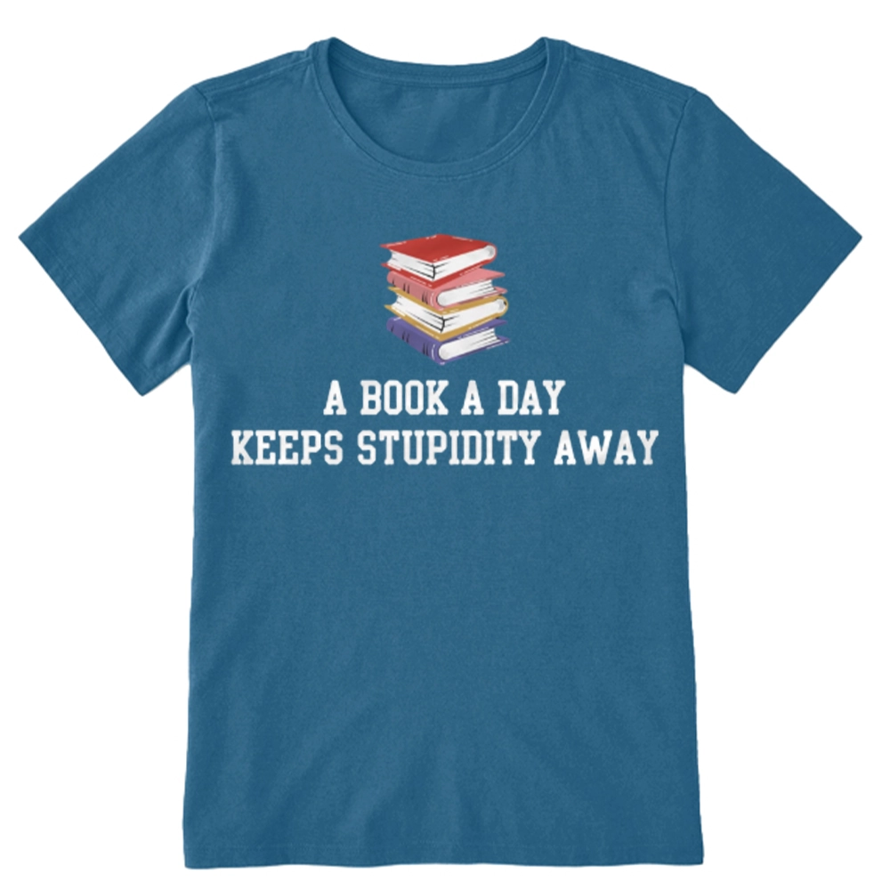 Pagewings A Book A Day Keeps Stupidity Away Unisex Classic T-shirt