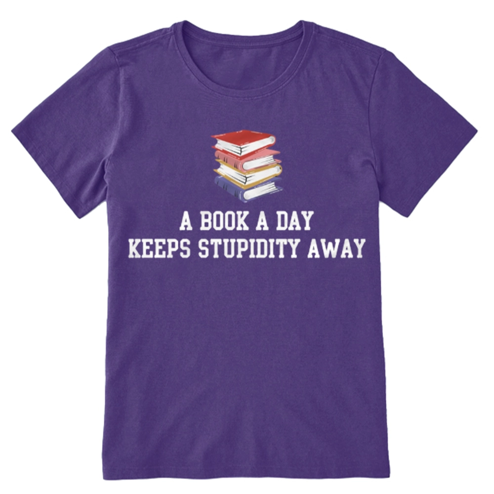Pagewings A Book A Day Keeps Stupidity Away Unisex Classic T-shirt