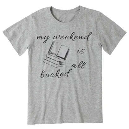 Pagewings My Weekend Is All Booked Unisex Classic T-shirt