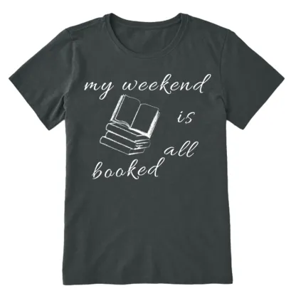 Pagewings My Weekend Is All Booked Unisex Classic T-shirt