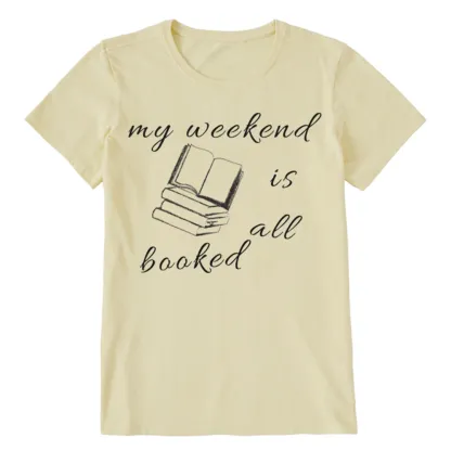 Pagewings My Weekend Is All Booked Unisex Classic T-shirt