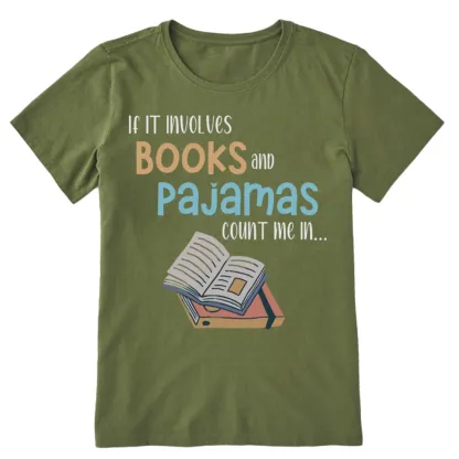 Pagewings If It Involves Books And Pajamas Count Me In Unisex Classic T-shirt