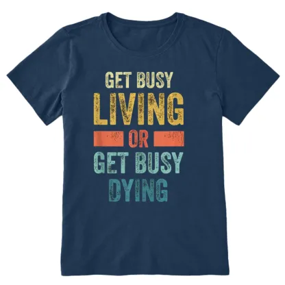 Pagewings Get Busy Living Or Get Busy Dying Unisex Classic T-shirt
