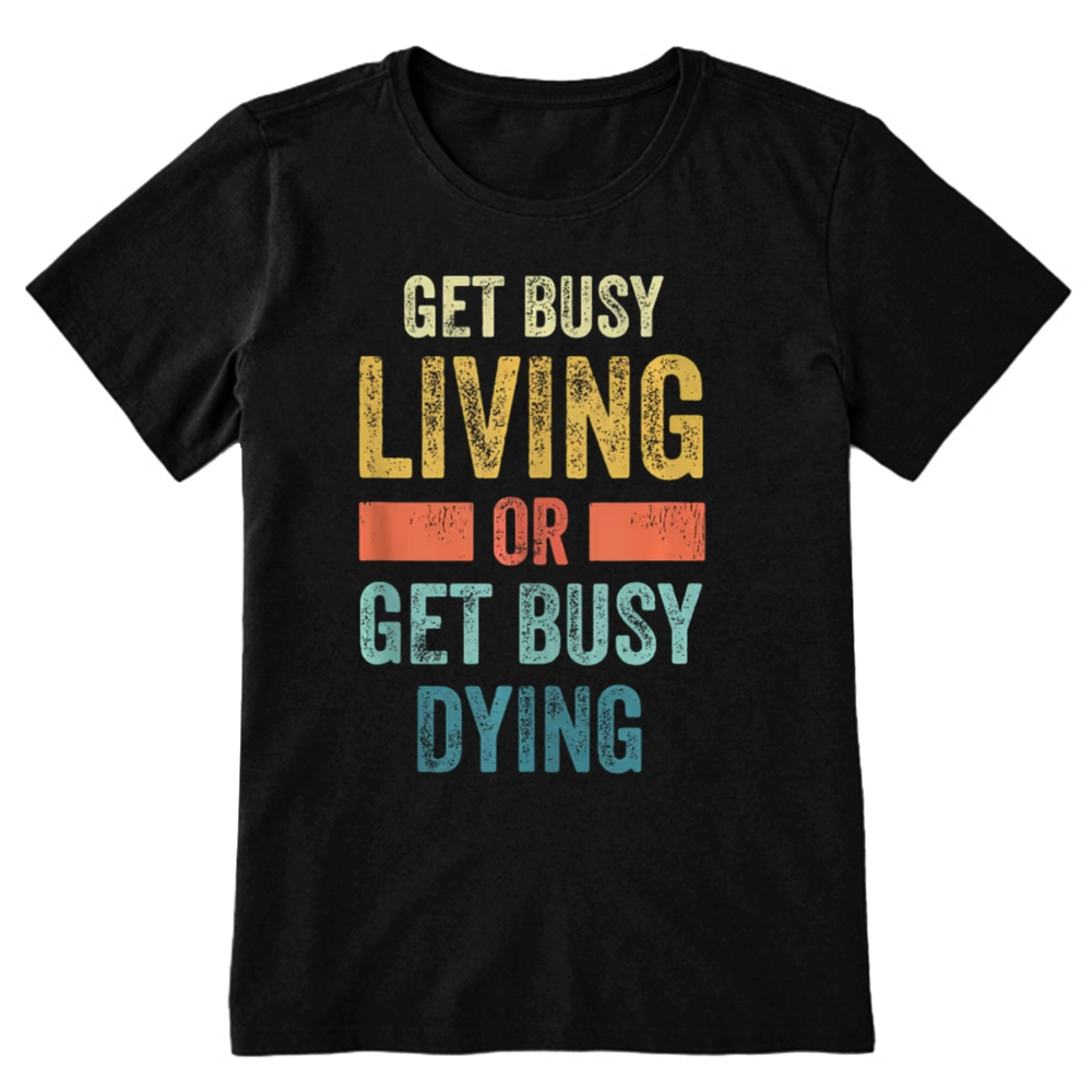 Pagewings Get Busy Living Or Get Busy Dying Unisex Classic T-shirt