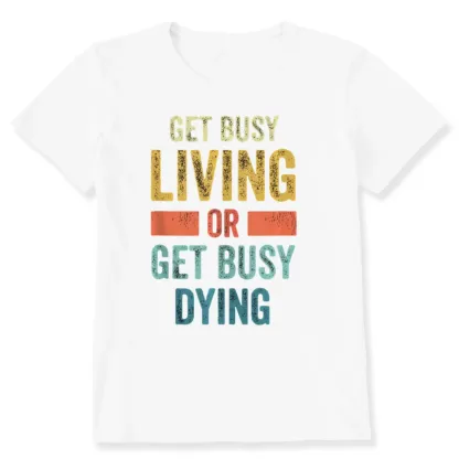 Pagewings Get Busy Living Or Get Busy Dying Unisex Classic T-shirt
