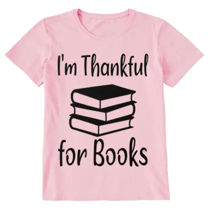 Pagewings Thanksgiving I Am Thankful For Books Unisex Classic T-shirt