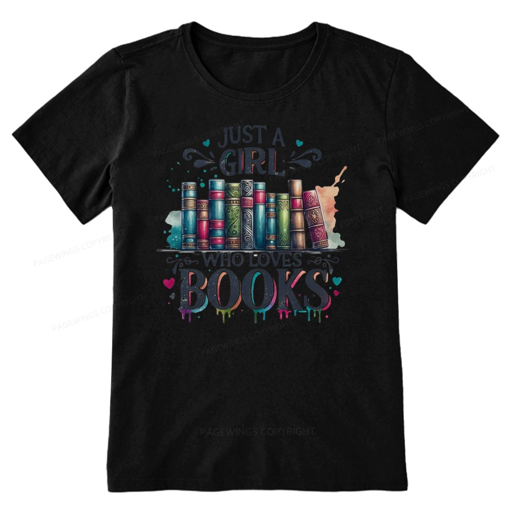 Pagewings Just A Girl Who Loves Books Unisex Classic T-shirt