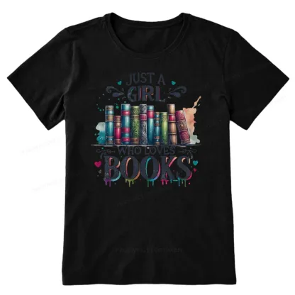 Pagewings Just A Girl Who Loves Books Unisex Classic T-shirt