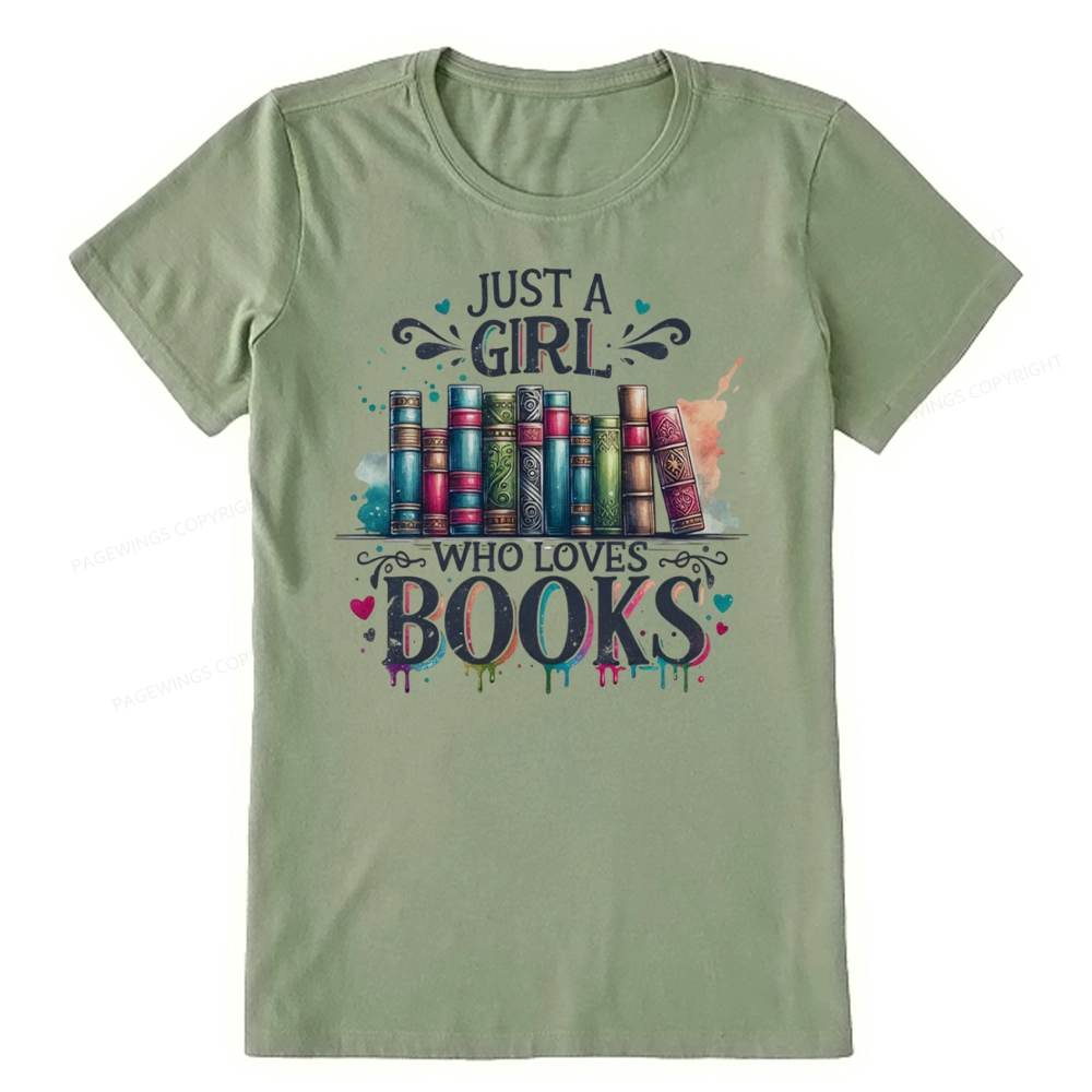 Pagewings Just A Girl Who Loves Books Unisex Classic T-shirt