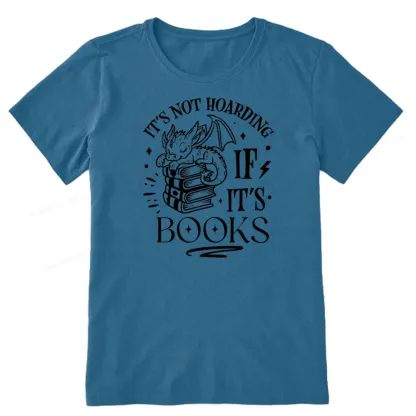 Pagewings It's Not Hoarding If It's Books Unisex Classic T-shirt