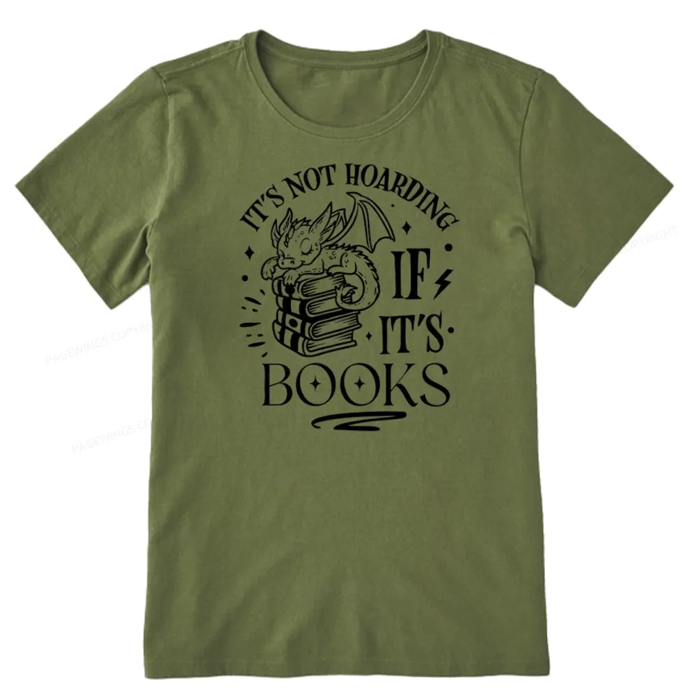 Pagewings It's Not Hoarding If It's Books Unisex Classic T-shirt