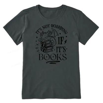 Pagewings It's Not Hoarding If It's Books Unisex Classic T-shirt