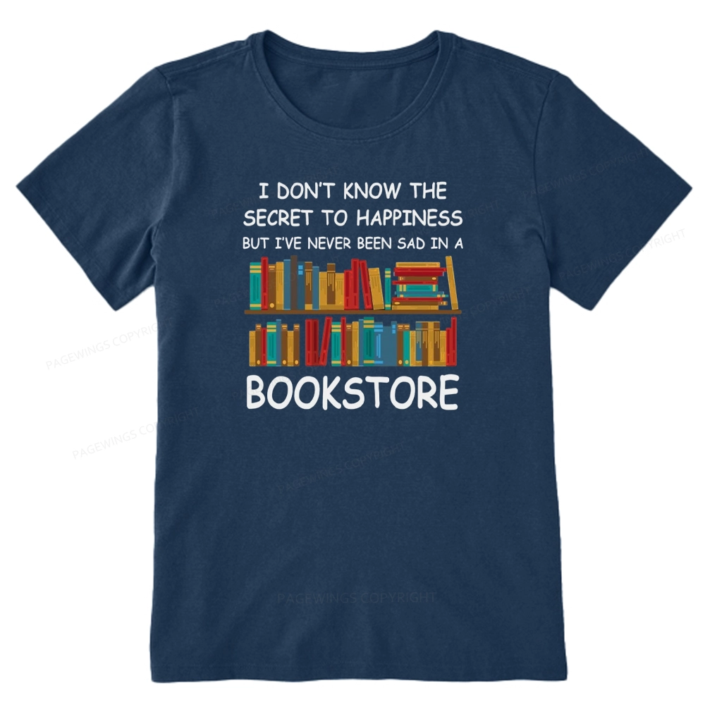 Pagewings I've Never Been Sad In A Bookstore Unisex Classic T-shirt