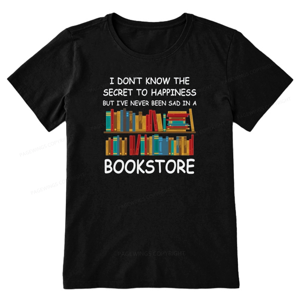 Pagewings I've Never Been Sad In A Bookstore Unisex Classic T-shirt