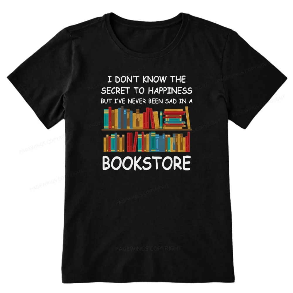 Pagewings I've Never Been Sad In A Bookstore Unisex Classic T-shirt