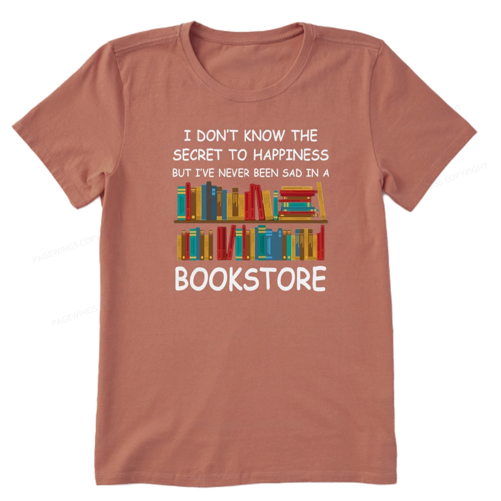 Pagewings I've Never Been Sad In A Bookstore Unisex Classic T-shirt
