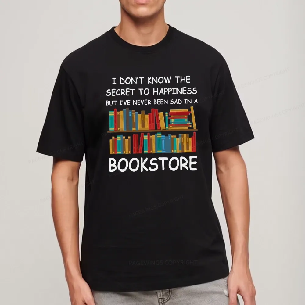 Pagewings I've Never Been Sad In A Bookstore Unisex Classic T-shirt