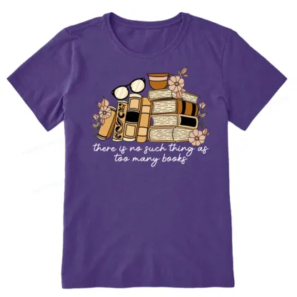 Pagewings There is no Such Thing as Too Many Books Unisex Classic T-shirt