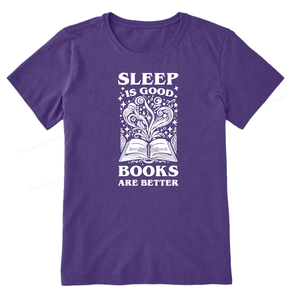 Pagewings Sleep is Good Books are Better Unisex Classic T-shirt