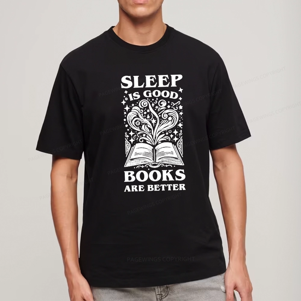 Pagewings Sleep is Good Books are Better Unisex Classic T-shirt