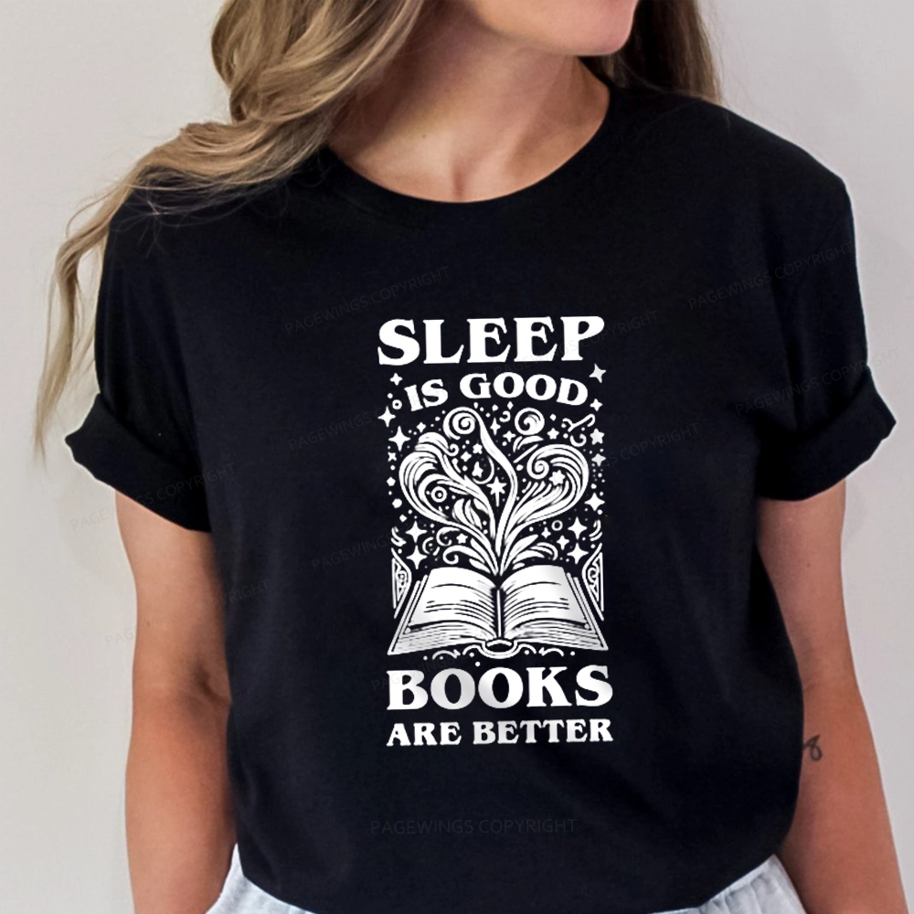 Pagewings Sleep is Good Books are Better Unisex Classic T-shirt