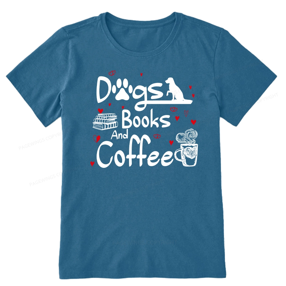 Pagewings  Dogs Books And Coffee Unisex Classic T-shirt