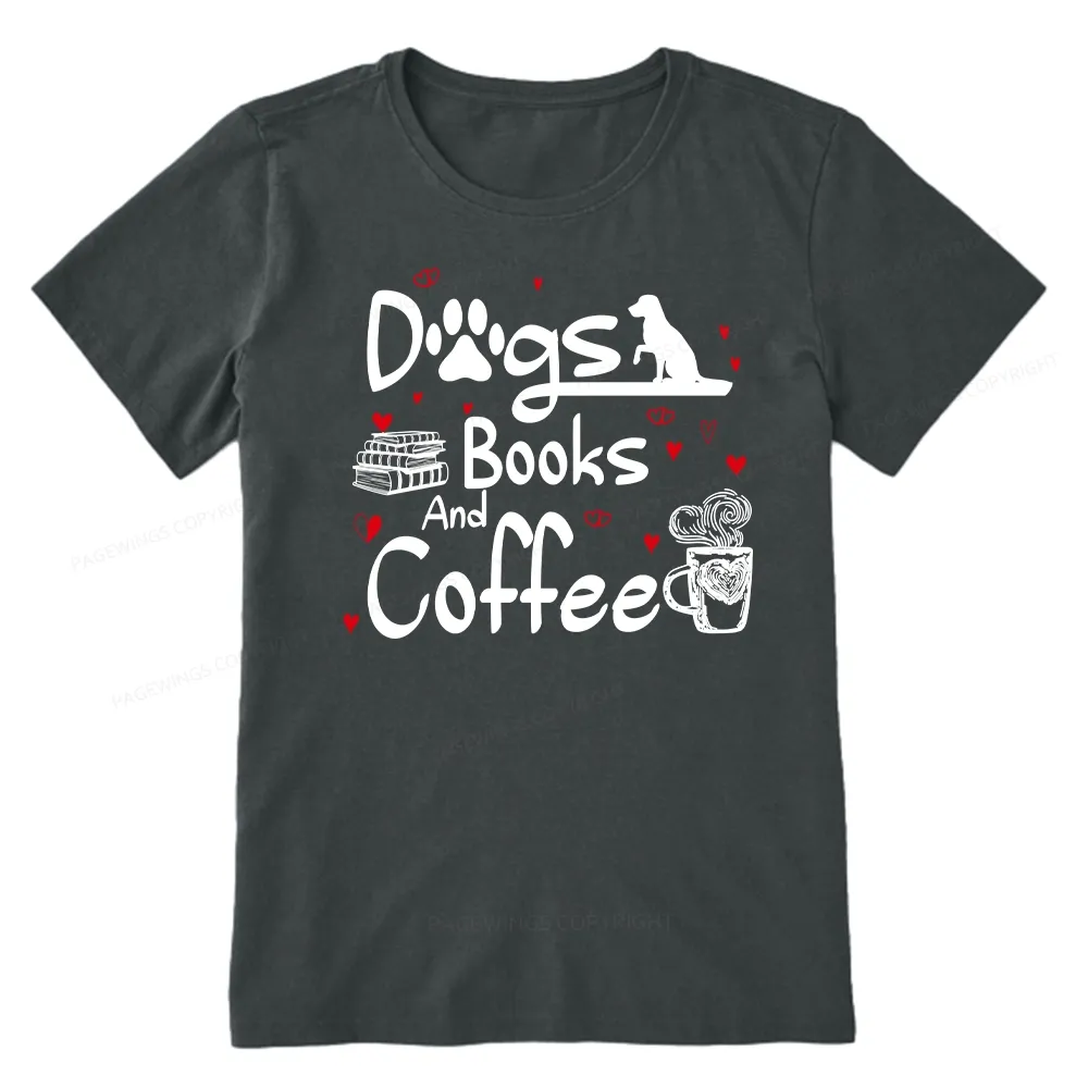 Pagewings  Dogs Books And Coffee Unisex Classic T-shirt