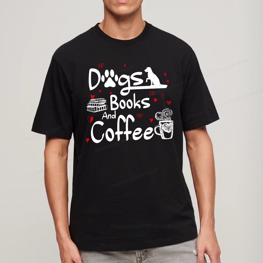 Pagewings  Dogs Books And Coffee Unisex Classic T-shirt