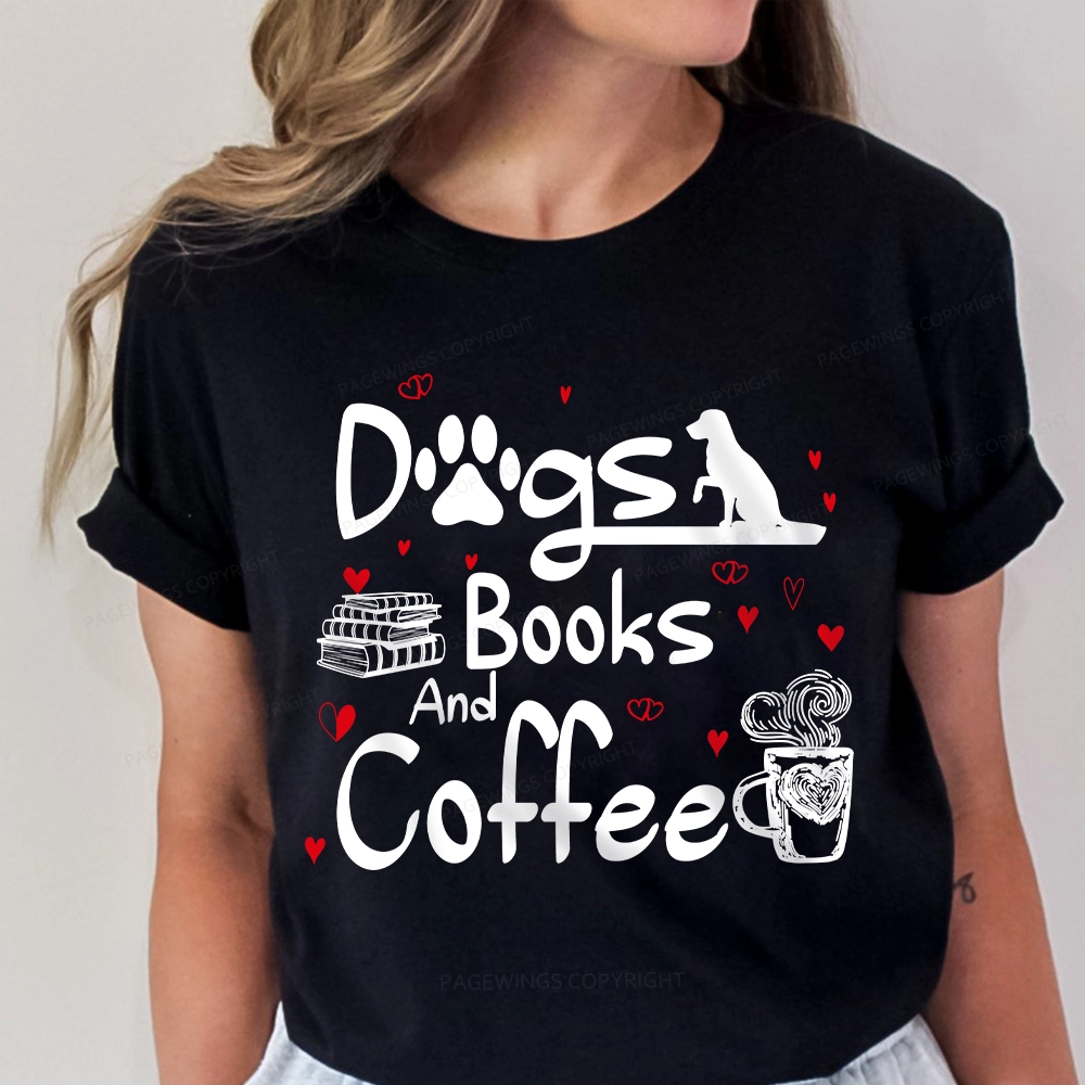 Pagewings  Dogs Books And Coffee Unisex Classic T-shirt