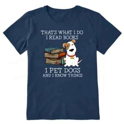 Pagewings That is What I Do I Read Books I Pet Dogs Unisex Classic T-shirt