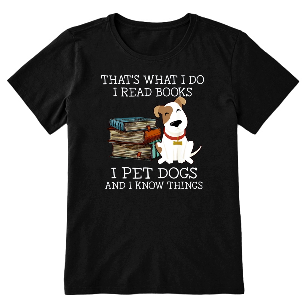 Pagewings That is What I Do I Read Books I Pet Dogs Unisex Classic T-shirt