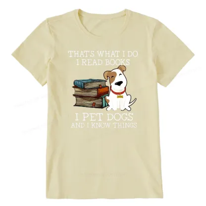 Pagewings That is What I Do I Read Books I Pet Dogs Unisex Classic T-shirt