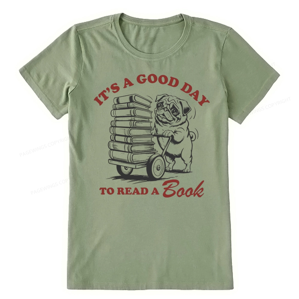 Pagewings Its A Good Day To Read A Book Unisex Classic T-shirt