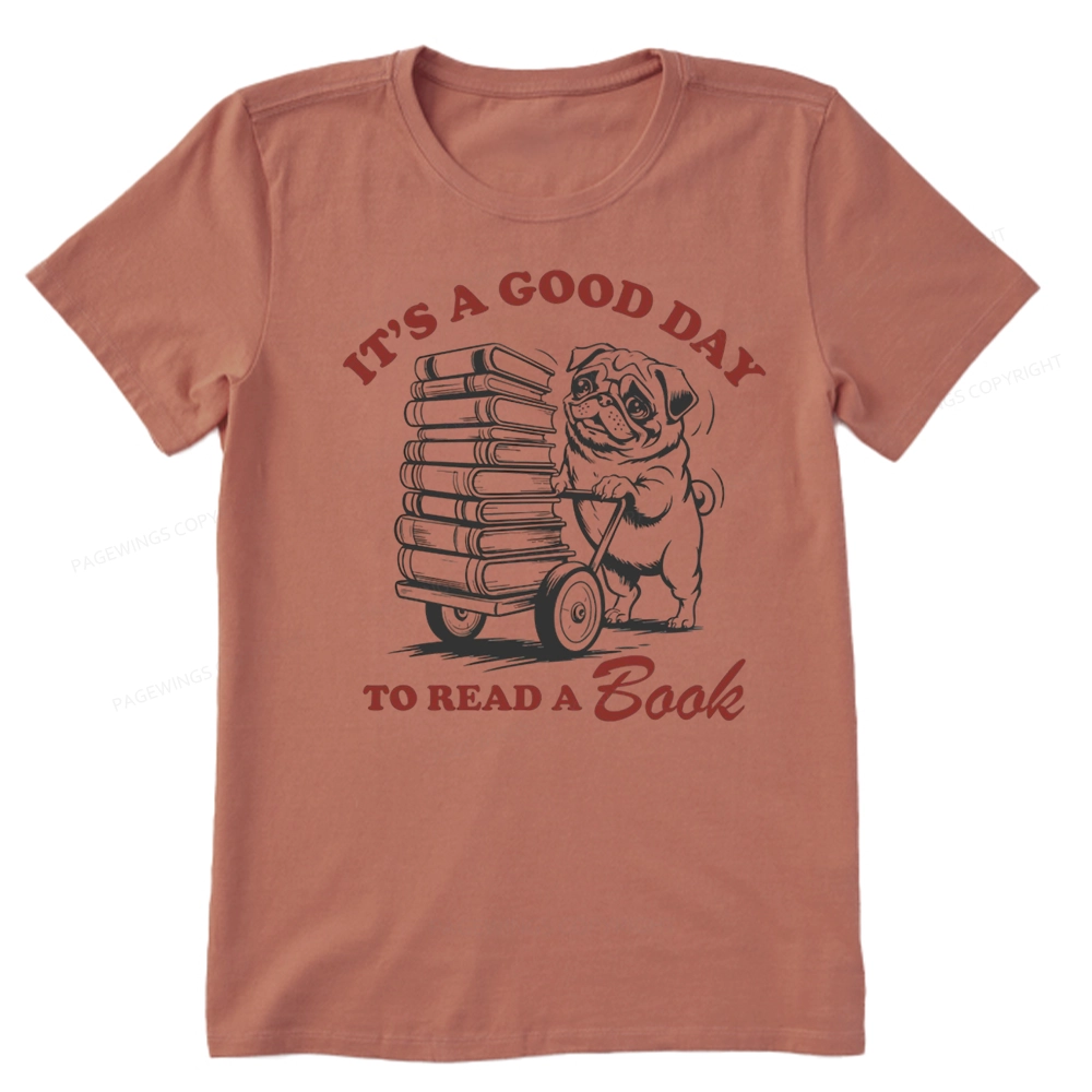 Pagewings Its A Good Day To Read A Book Unisex Classic T-shirt