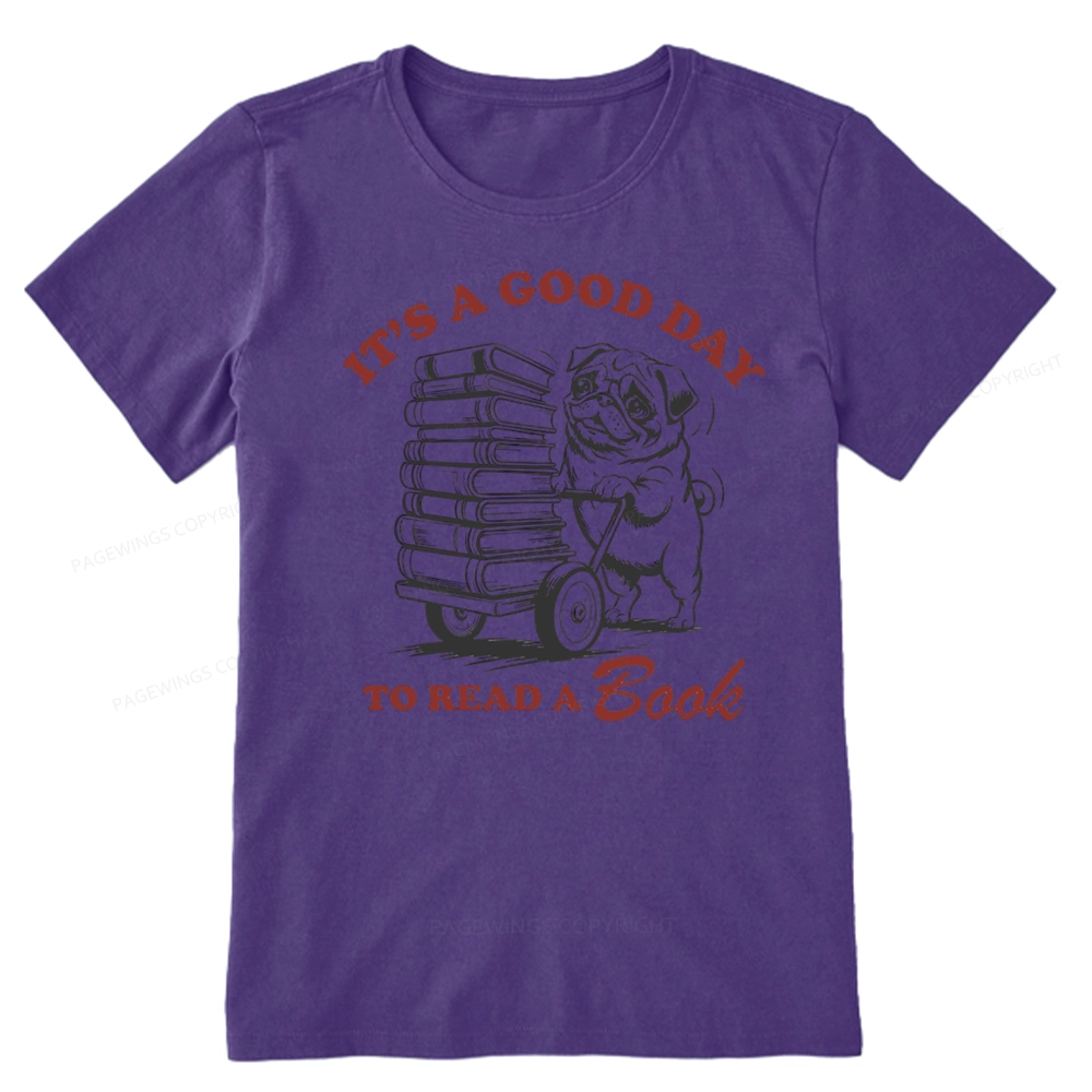 Pagewings Its A Good Day To Read A Book Unisex Classic T-shirt
