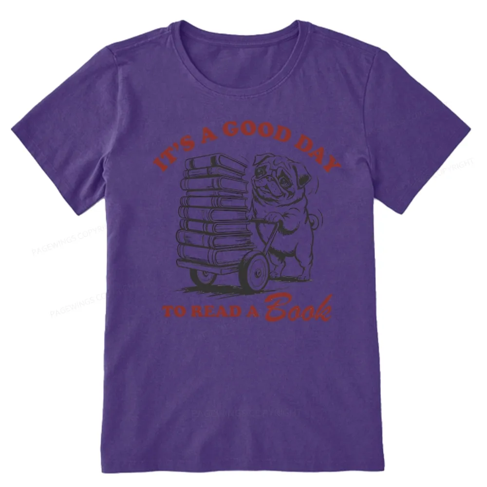 Pagewings Its A Good Day To Read A Book Unisex Classic T-shirt