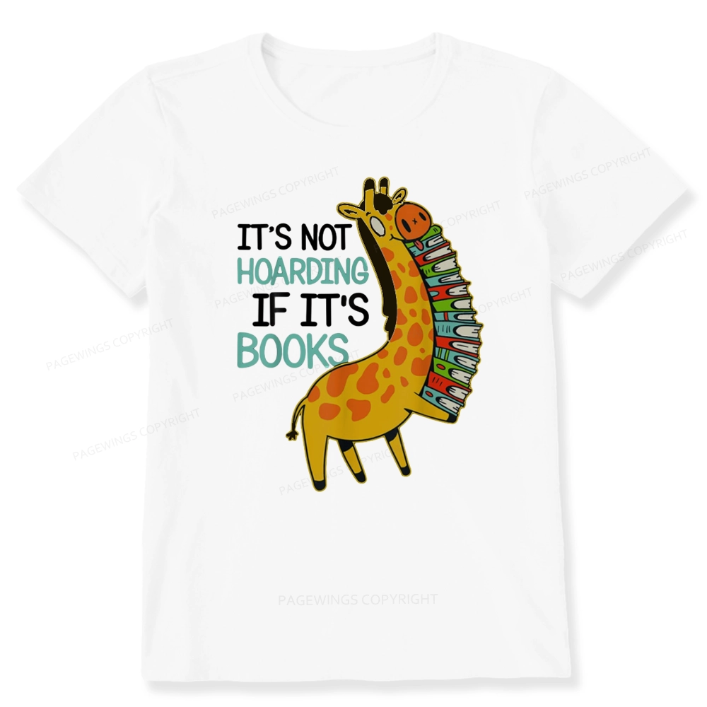 Pagewings It's Not Hoarding If It's Books Unisex Classic T-shirt