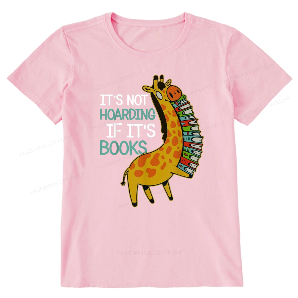 Pagewings It's Not Hoarding If It's Books Unisex Classic T-shirt