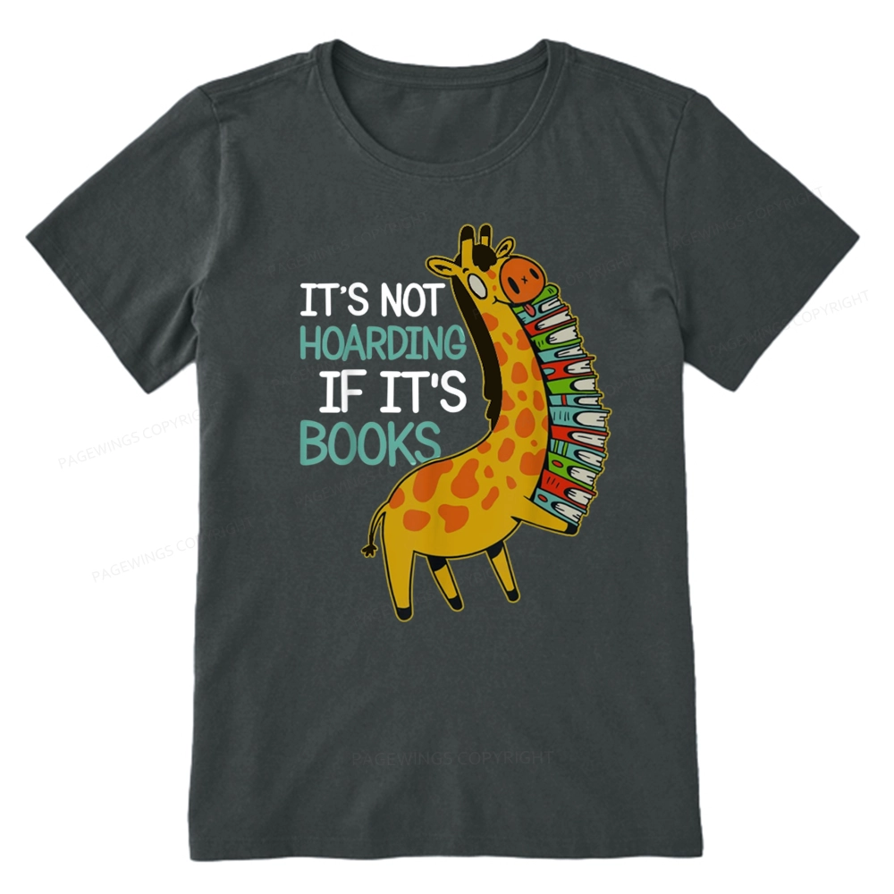 Pagewings It's Not Hoarding If It's Books Unisex Classic T-shirt
