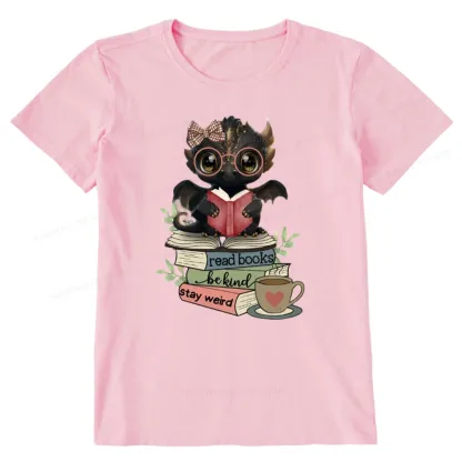 Pagewings Cute Dragon Read Books Be Kind Stay Weird Unisex Classic T-shirt