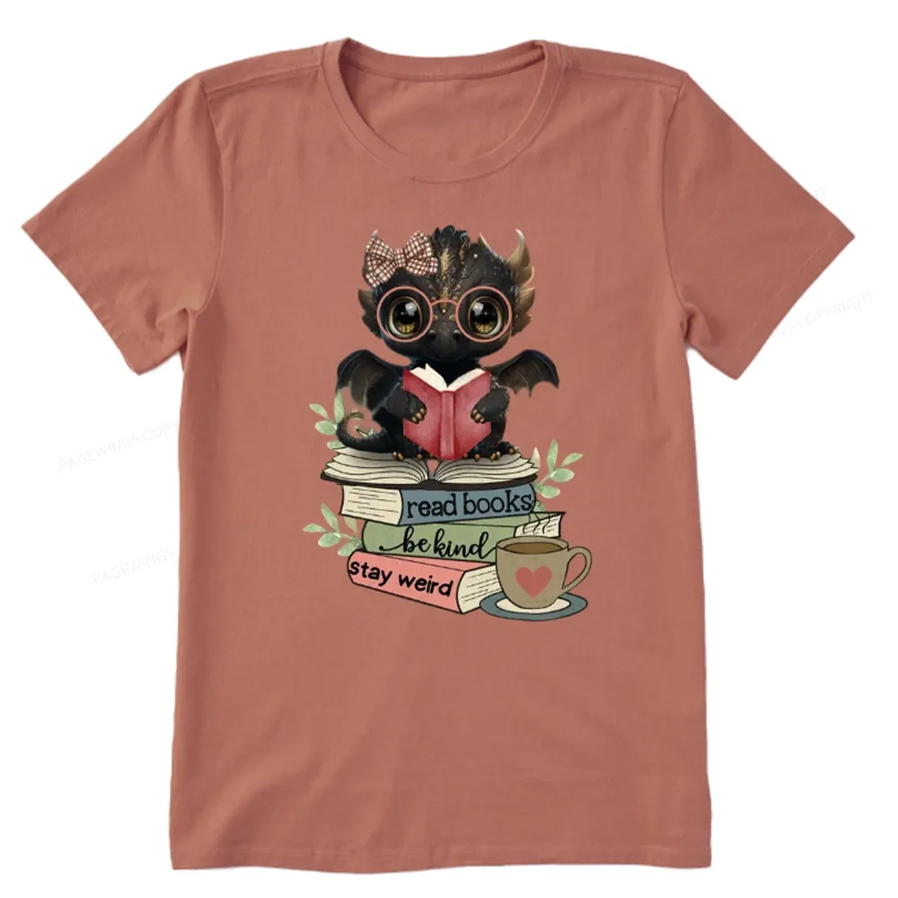 Pagewings Cute Dragon Read Books Be Kind Stay Weird Unisex Classic T-shirt