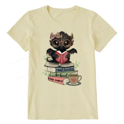 Pagewings Cute Dragon Read Books Be Kind Stay Weird Unisex Classic T-shirt