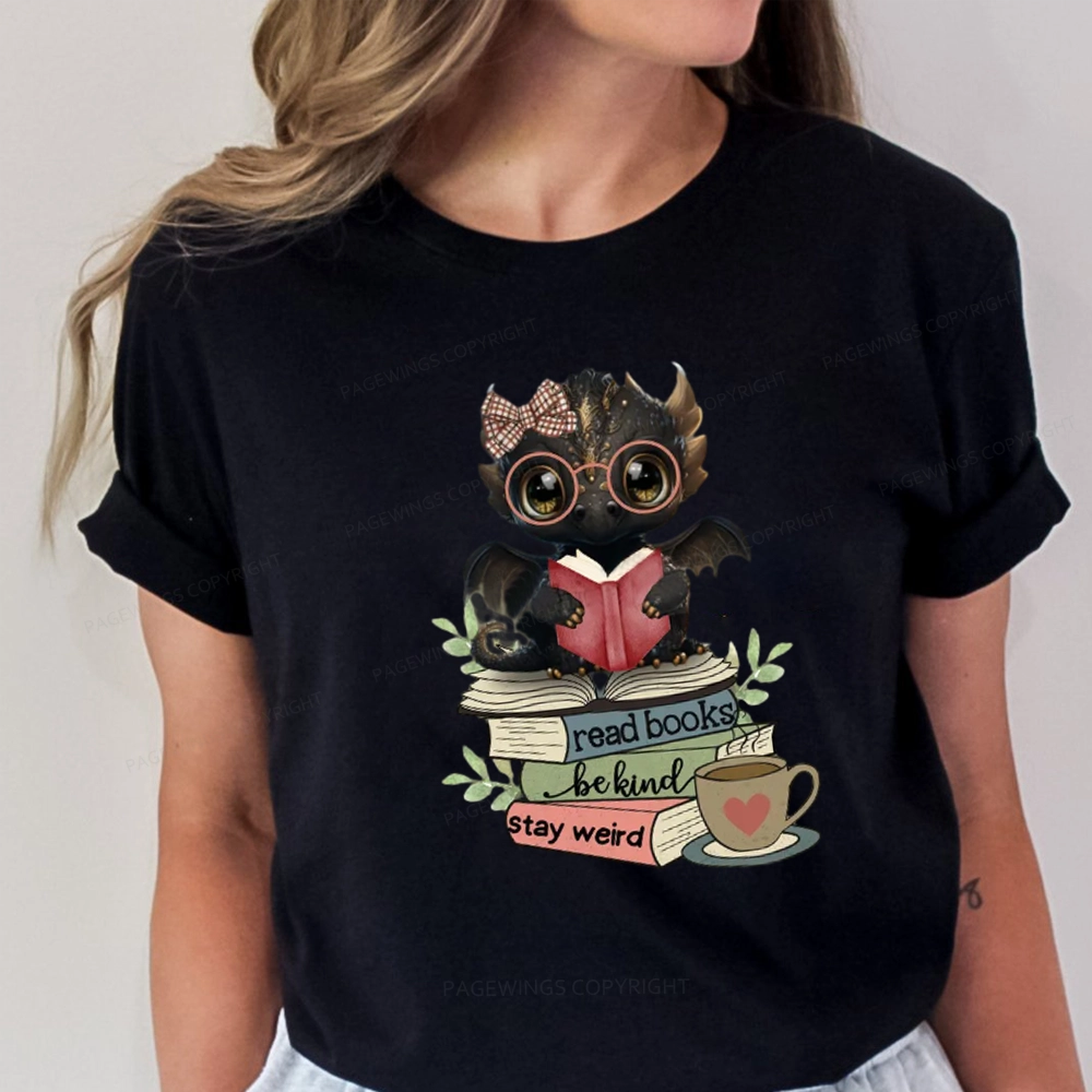 Pagewings Cute Dragon Read Books Be Kind Stay Weird Unisex Classic T-shirt