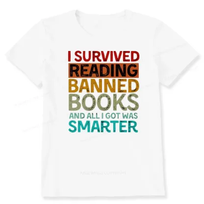 Pagewings I Survived Reading Banned Books And All I Got Was Smarter Unisex Classic T-shirt