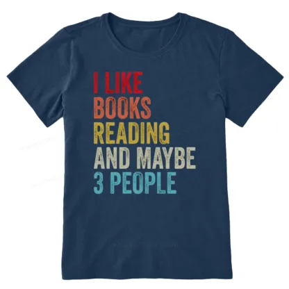 Pagewings I Like Books Reading And Maybe Three People Unisex Classic T-shirt