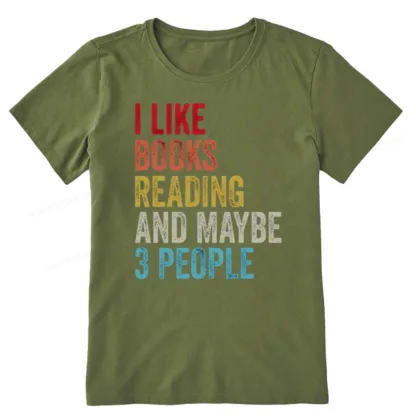 Pagewings I Like Books Reading And Maybe Three People Unisex Classic T-shirt