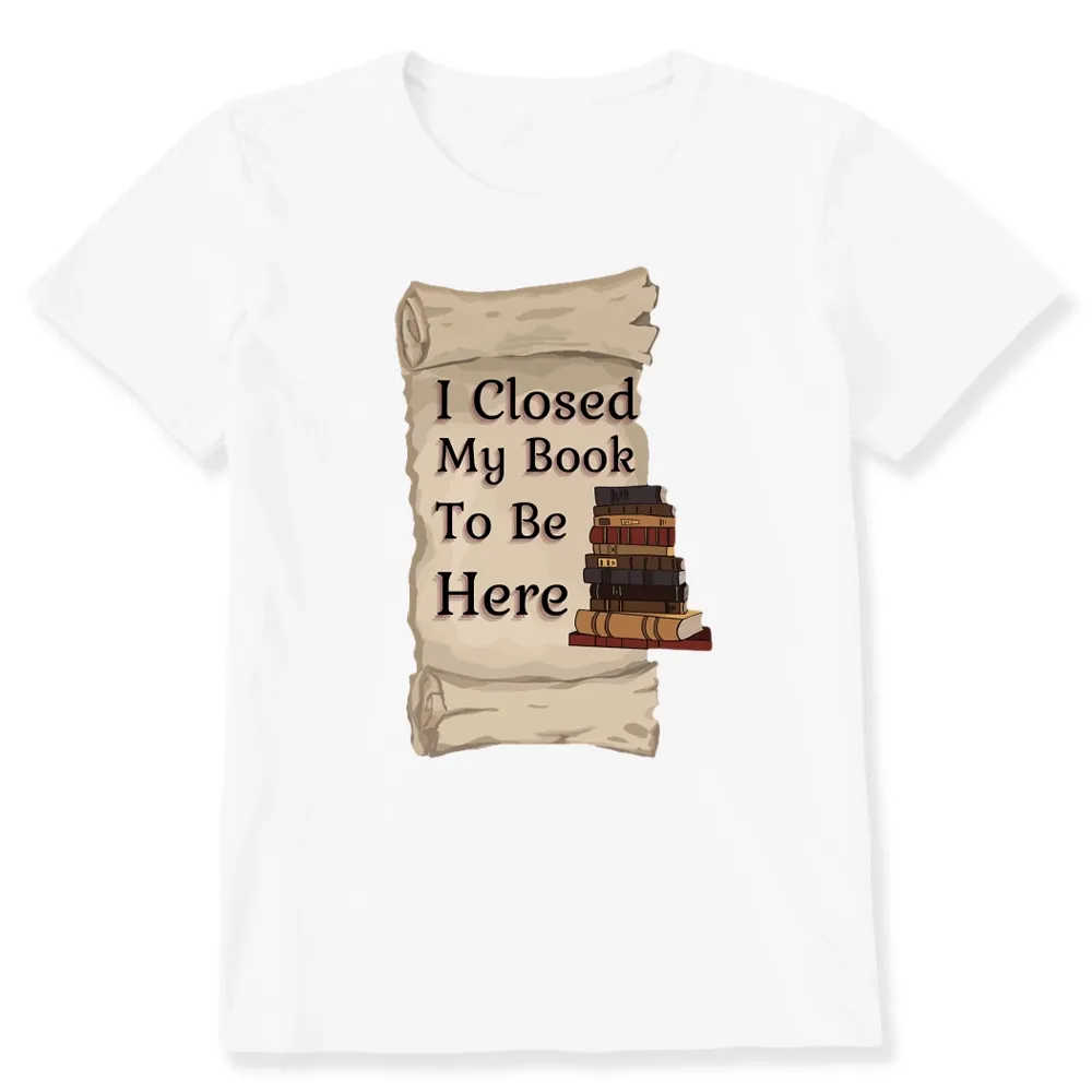 Pagewings I Closed My Book To Be Here Unisex Classic T-shirt