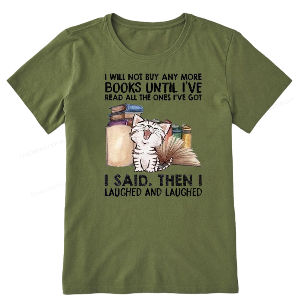 Pagewings I Will Not Buy Any More Books Unisex Classic T-shirt