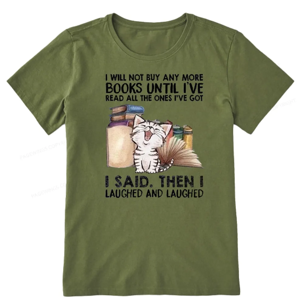 Pagewings I Will Not Buy Any More Books Unisex Classic T-shirt